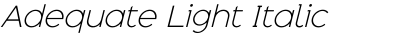Adequate Light Italic